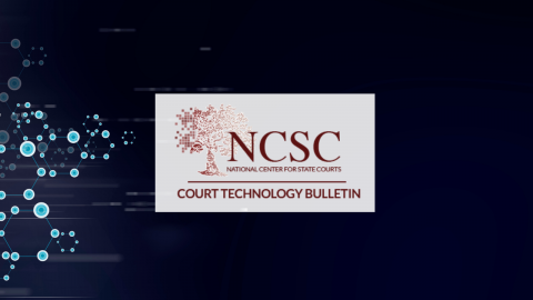 Court Technology Bulletin